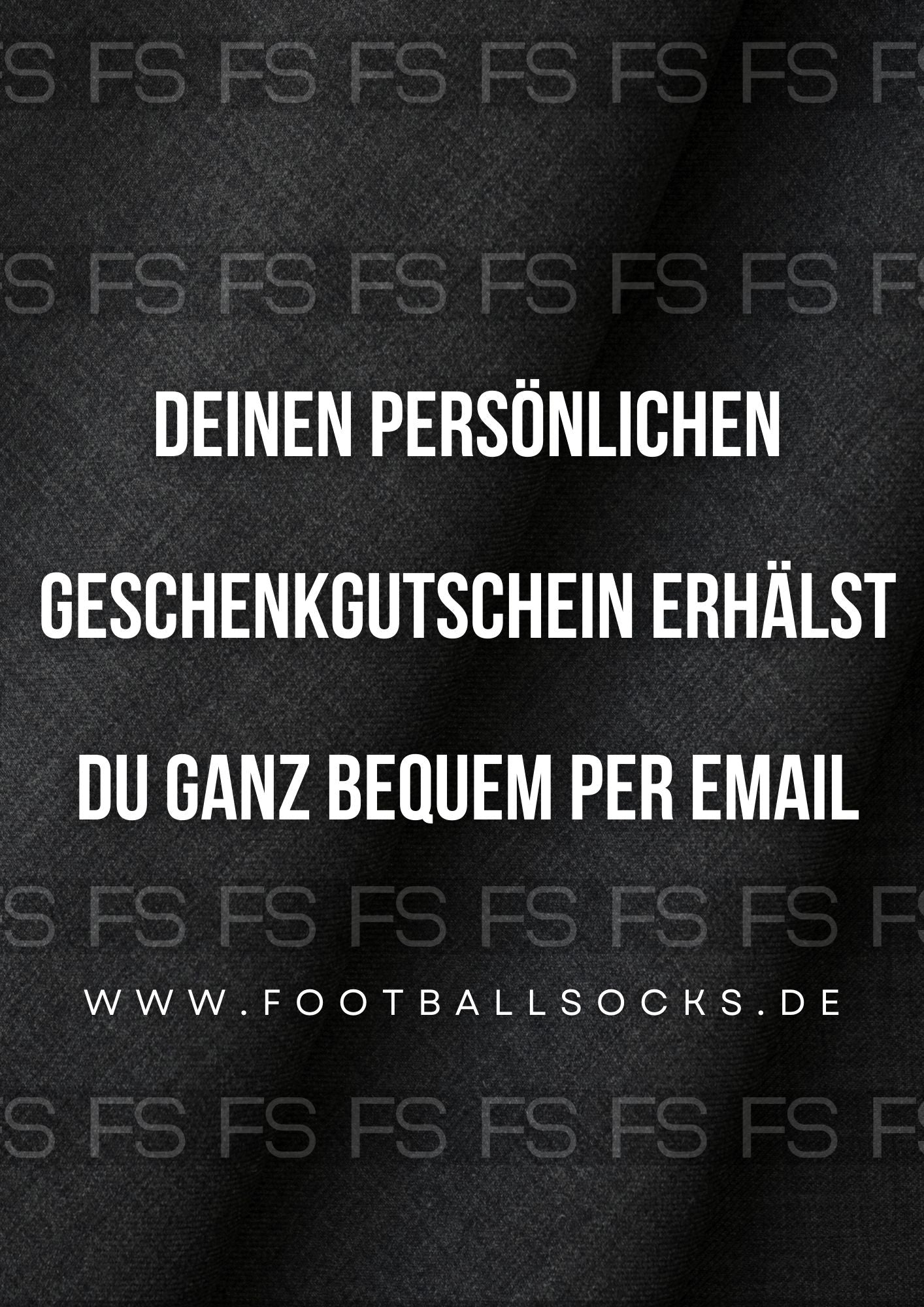 Bild vom Gutschein mit Schrift: Deinen persönlichen Gutschein erhählst du ganz bequem per Mail, www.footballsox.shop